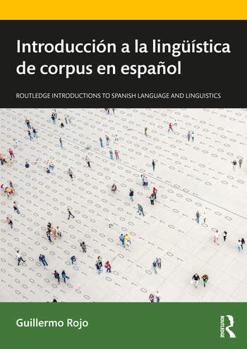 Tapa del libro de Guillermo Rojo. Introducción a la lingüística de corpus en español