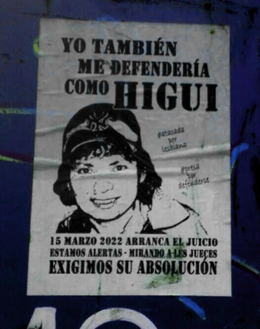 Panfleto en apoyo a Higui, presa por defenderse de un intento de violación grupal y absuelta luego de ocho meses de prisión.