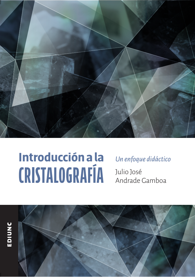 Tapa del libro Introducción a la Cristalografía de Julio Andrade Gamboa