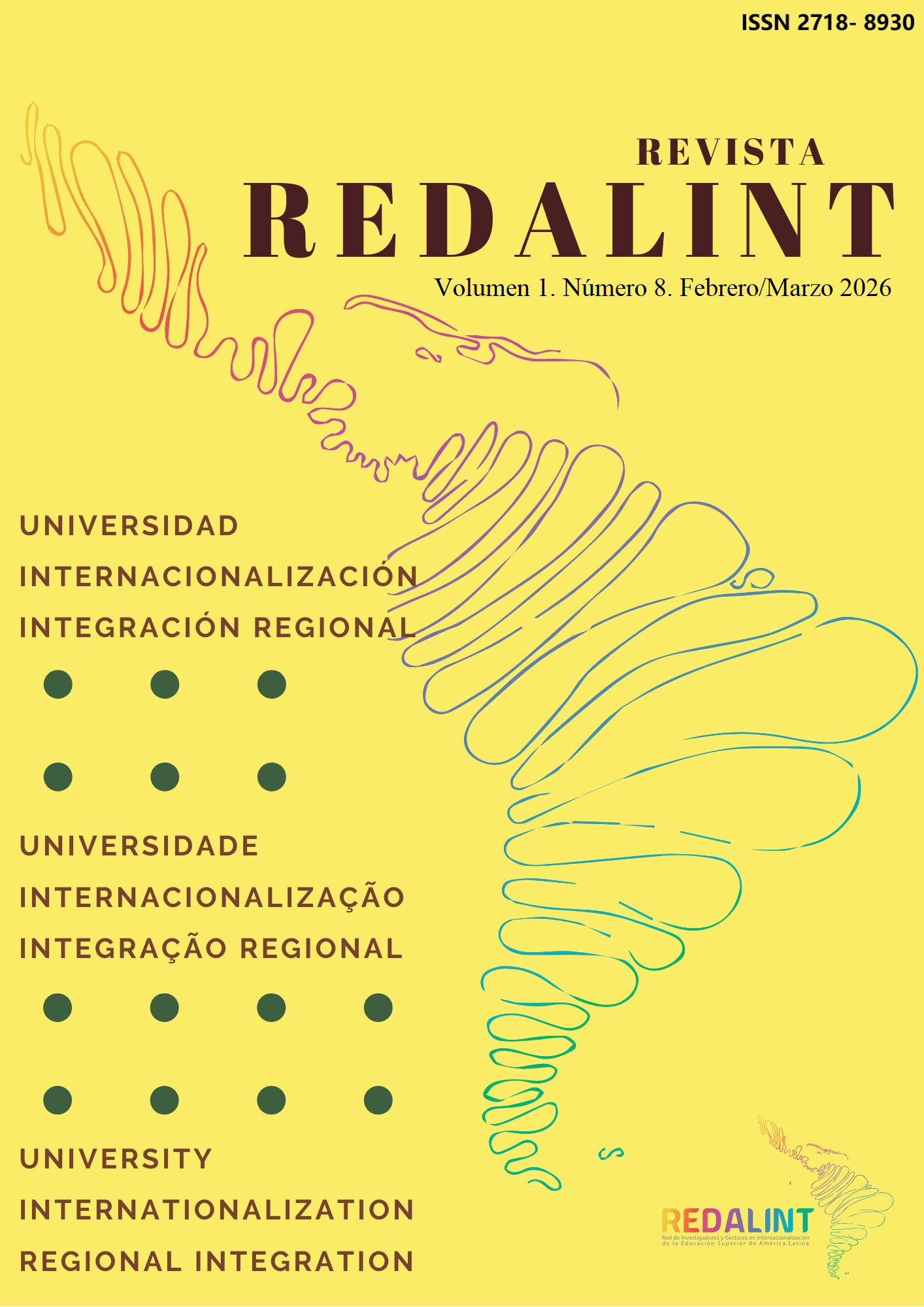 					Visualizar v. 1 n. 8 (2026): Universidad, Internacionalización e  Integración Regional
				