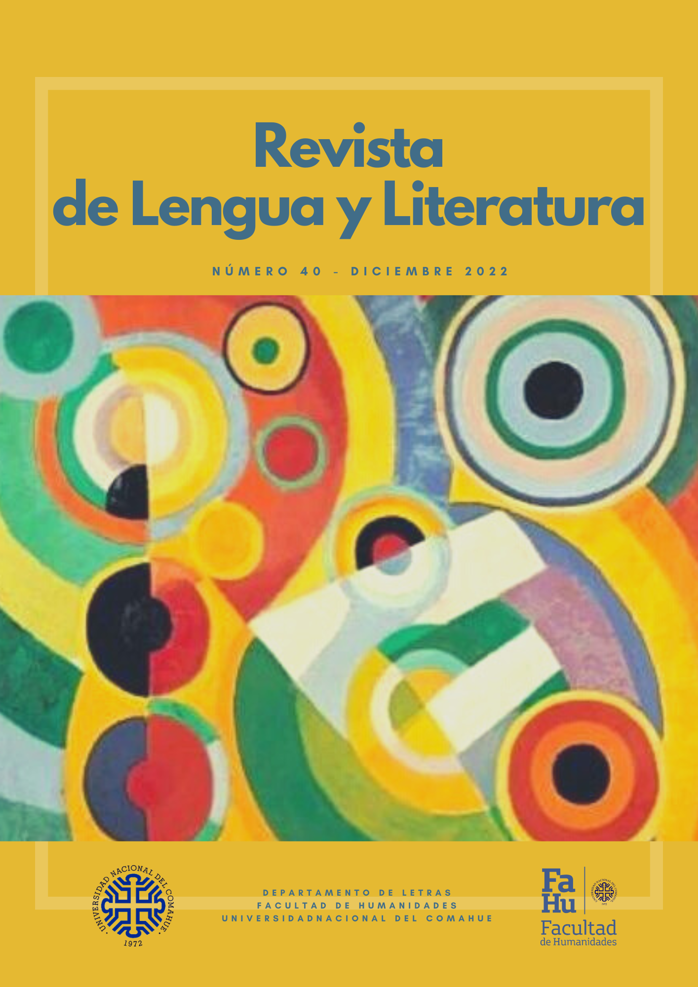 					Ver Núm. 40 (2022): Revista de Lengua y Literatura
				